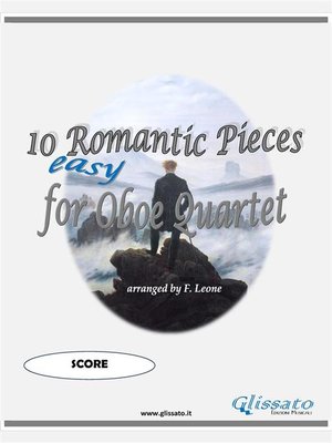 cover image of 10 (Easy) Romantic Pieces for Oboe Quartet (Score)